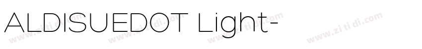 ALDISUEDOT Light字体转换